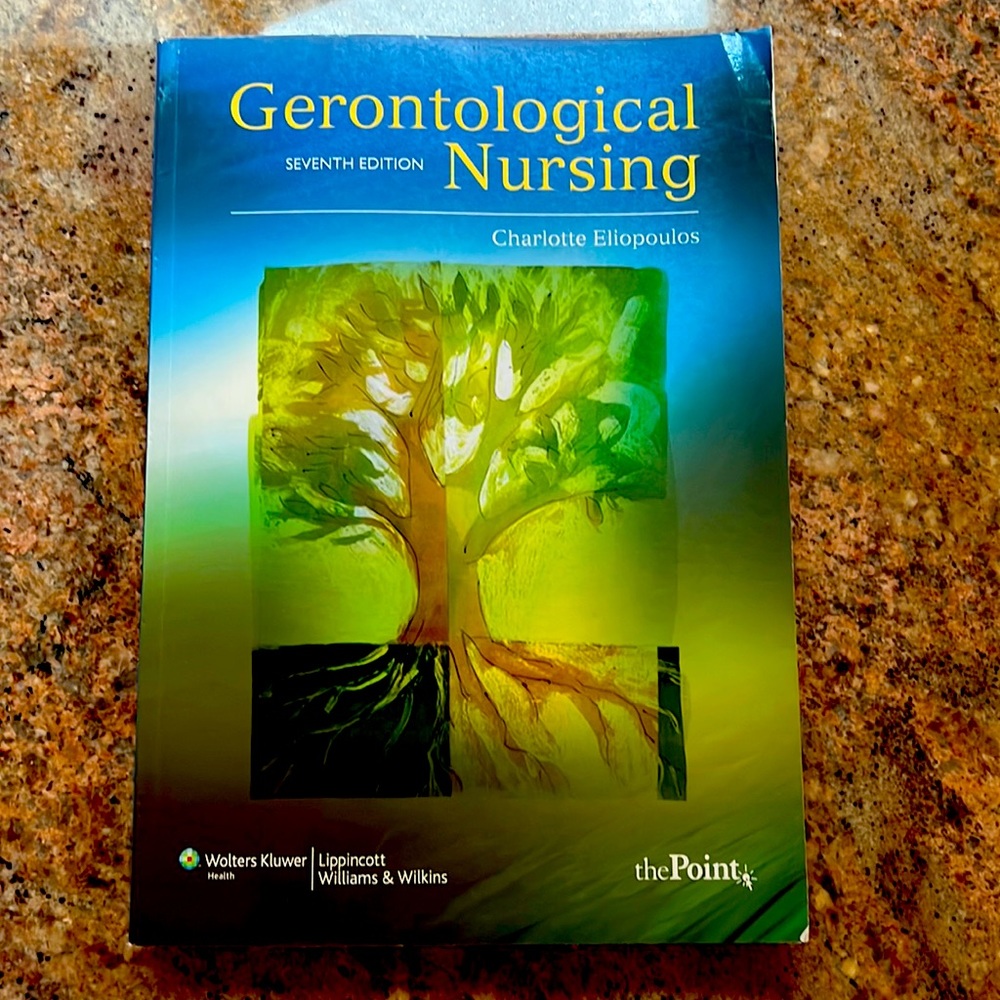 Gerontological Nursing, seventh edition